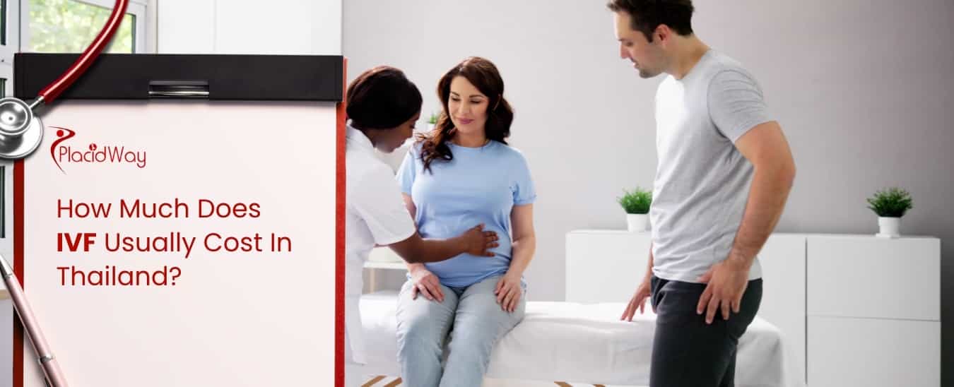 IVF Cost In Thailand