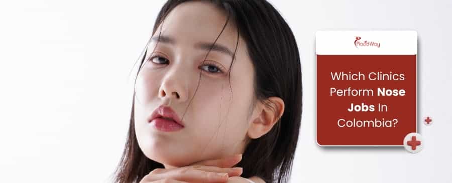 Nose Jobs In Colombia