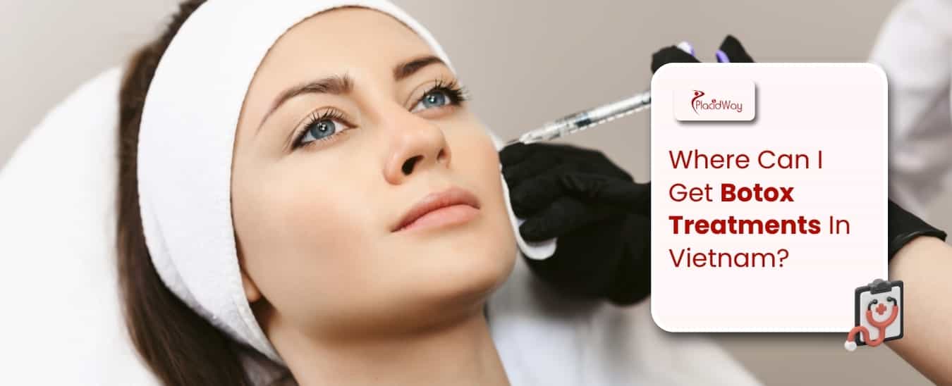 Botox Treatments In Vietnam