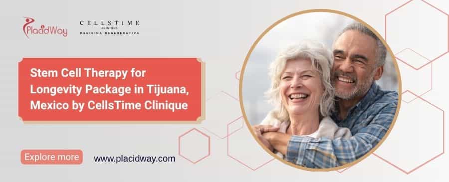 Terapia con células madre para la longevidad en Tijuana, por CellsTime