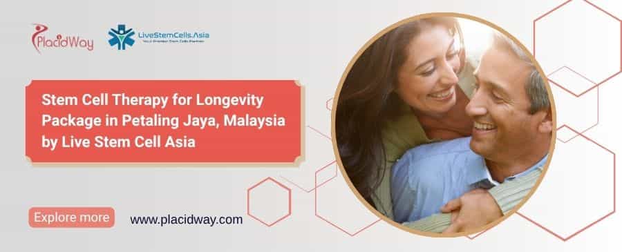 Stem Cell Therapy for Longevity Package | Live Stem Cell Asia