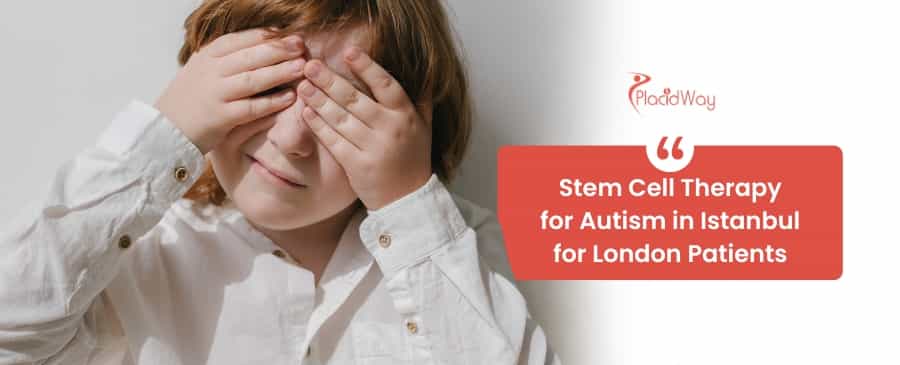 Stem Cell Therapy for Autism in Istanbul 