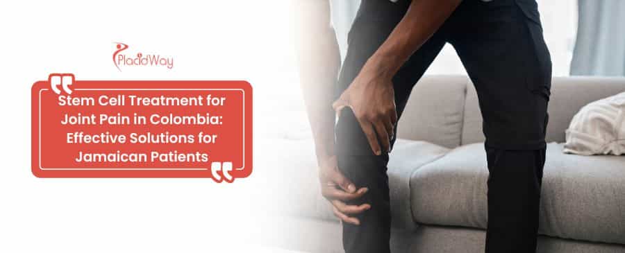 Stem Cell Treatment for Joint Pain in Colombia