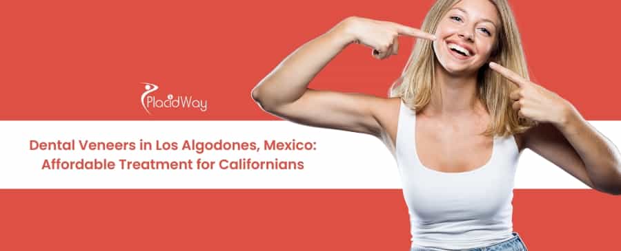 Carillas Dentales en Los Algodones, México