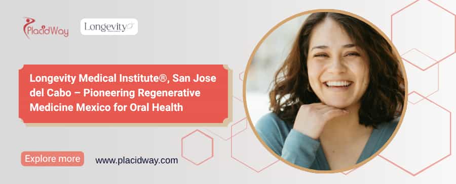Longevity Medical Institute: Regenerative Medicine Mexico