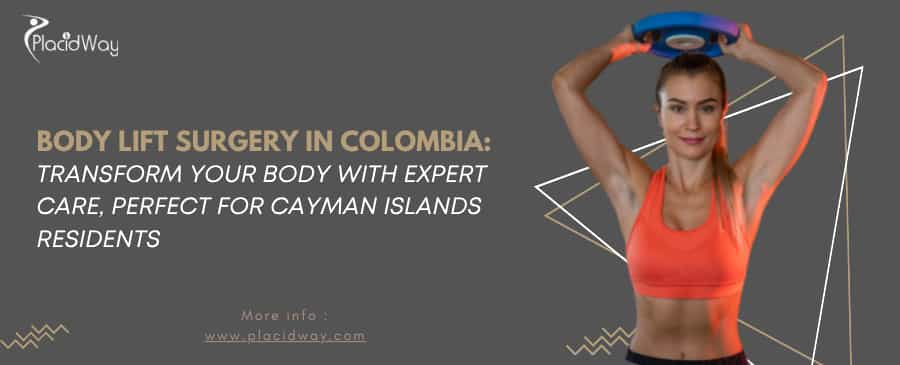 Cirugía de lifting corporal en Colombia: