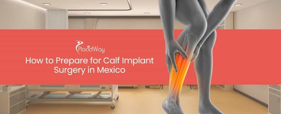 Calf Implant Surgery in Mexico
