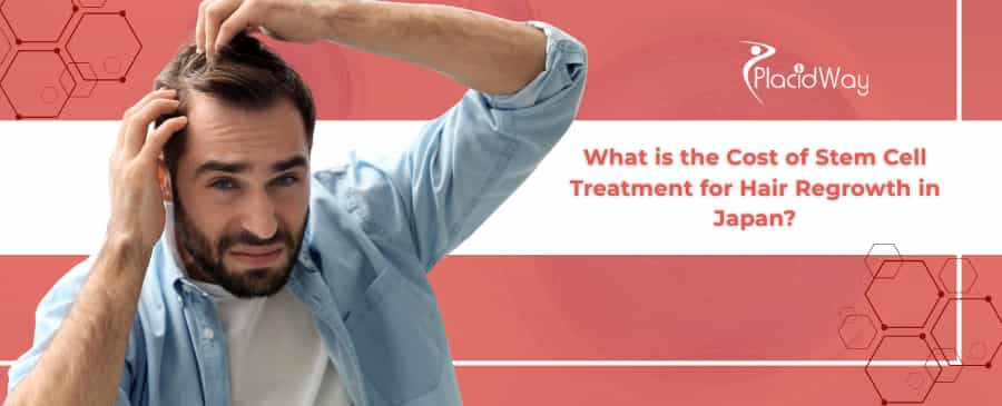 Stem Cell Hair Regrowth Japan