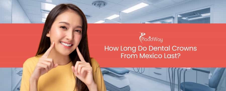Dental Crowns From Mexico