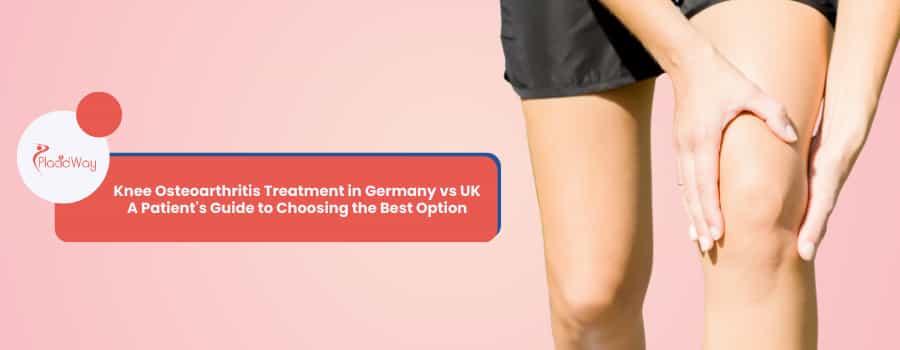 Knee Osteoarthritis Treatment in Germany vs UK