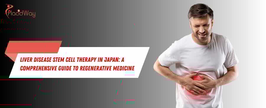 Liver Disease Stem Cell Therapy in Japan