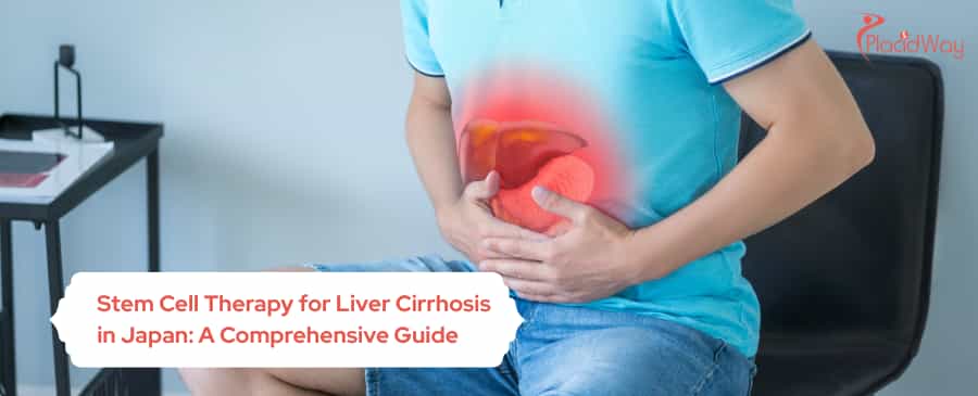 Stem Cell Therapy for Liver Cirrhosis in Japan