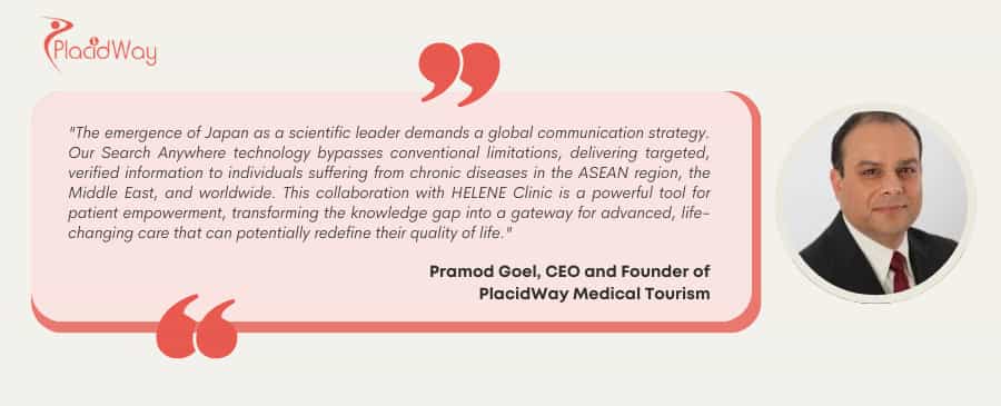 Pramod Goel, CEO and Founder of PlacidWay Medical Tourism