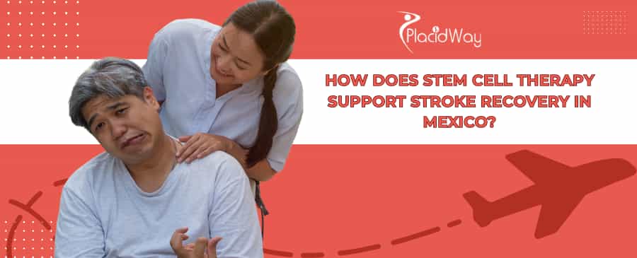 Stem Cell Therapy for Stroke in Mexico