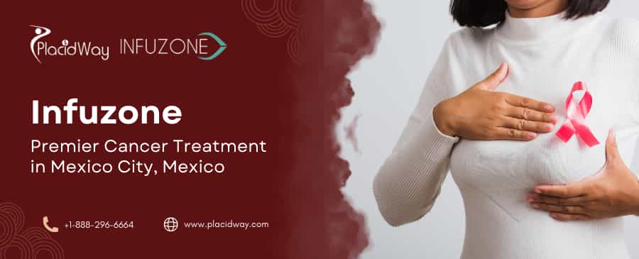 Infuzone - Centro de Tratamiento del Cáncer en la Ciudad de México