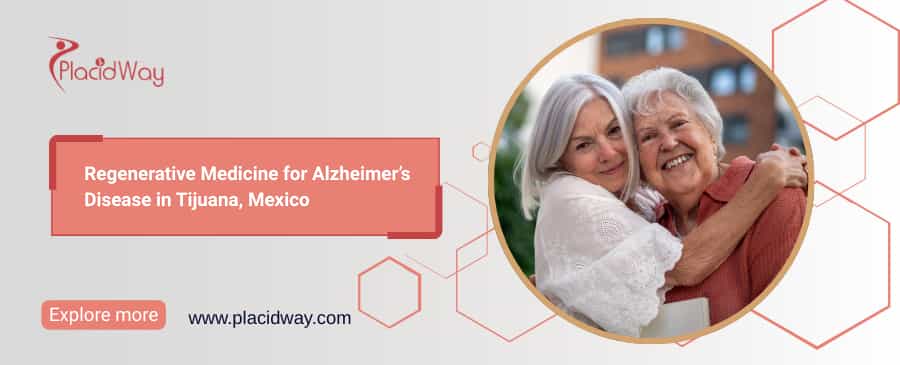 Terapia con células madre para la enfermedad de Alzheimer en Tijuana