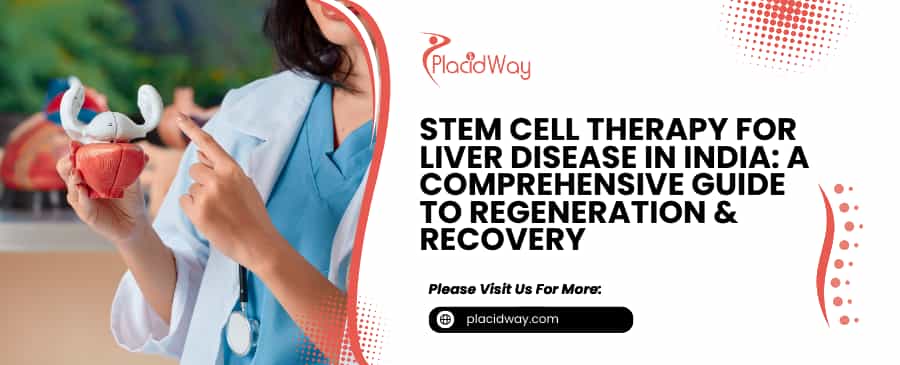 Stem Cell Therapy for Liver Disease in India