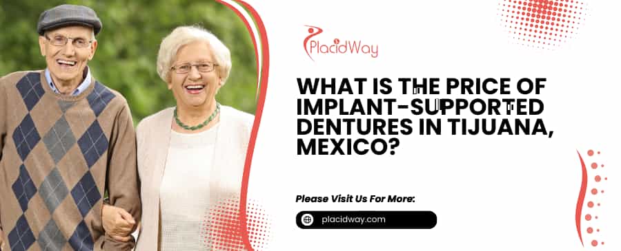 Dentaduras postizas en Tijuana, México