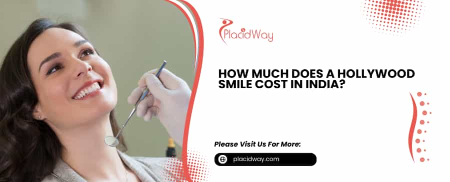 Hollywood Smile Cost in India