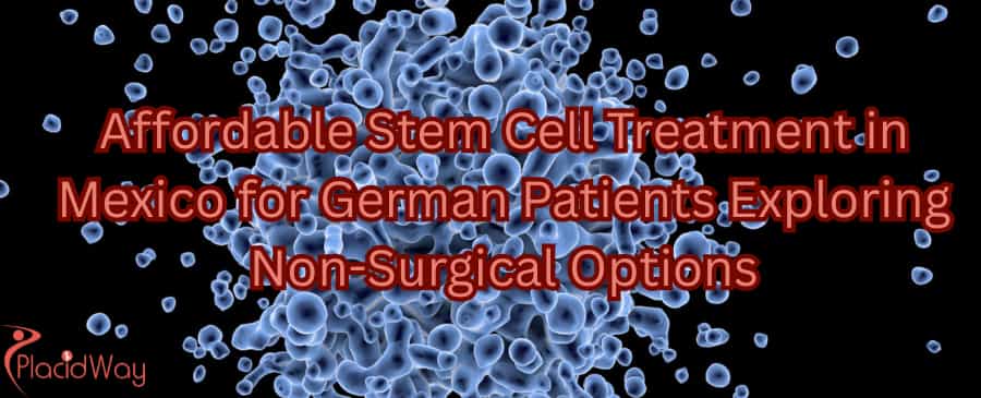 Stem cell treatment in Mexico
