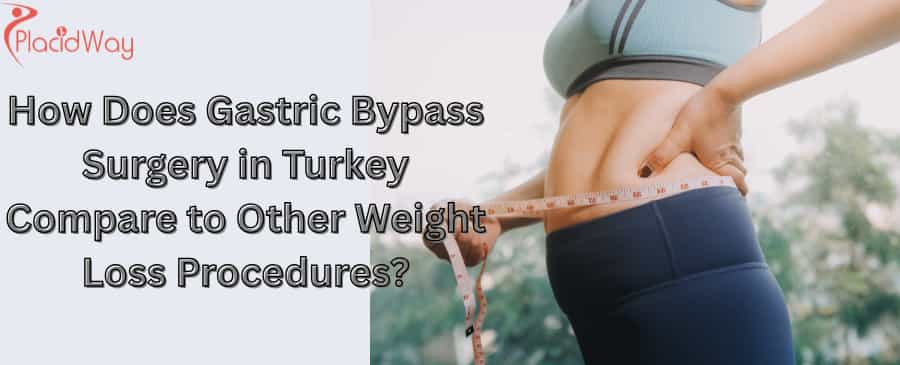 Gastric Bypass Surgery in Turkey 