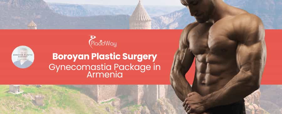Gynecomastia in Armenia | Boroyan Plastic Surgery