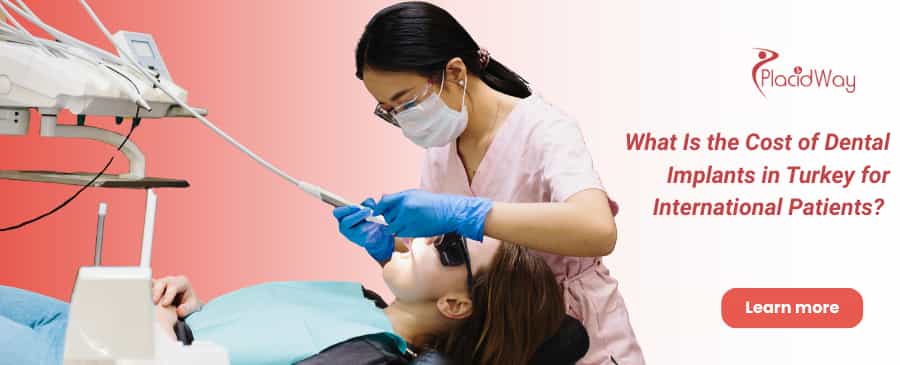 Dental Implants in Turkey