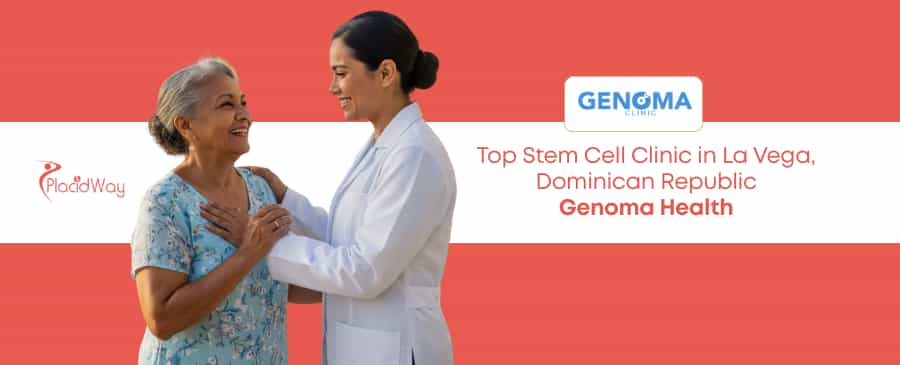 Stem Cell Clinic in La Vega, Dominican Republic - Genoma Health