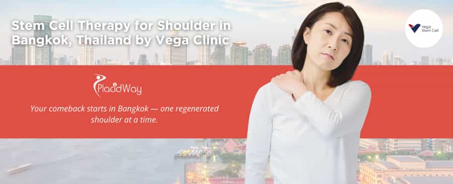 Лечение плеча стволовыми клетками в Бангкоке, Таиланд, в клинике Vega.