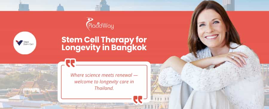 Stem Cell Therapy for Longevity in Bangkok, Thailand by Vega Clinic