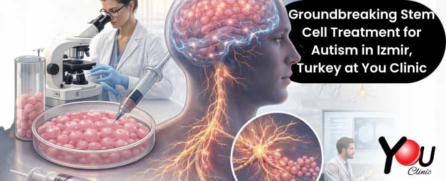 علاج التوحد بالخلايا الجذعية في تركيا