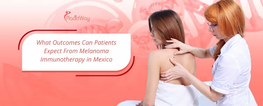 Melanoma Immunotherapy in Mexico