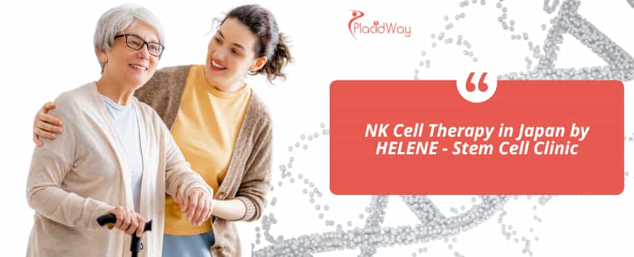 Advanced NK Cell Therapy in Tokyo Japan at HELENE Stem Cell Clinic