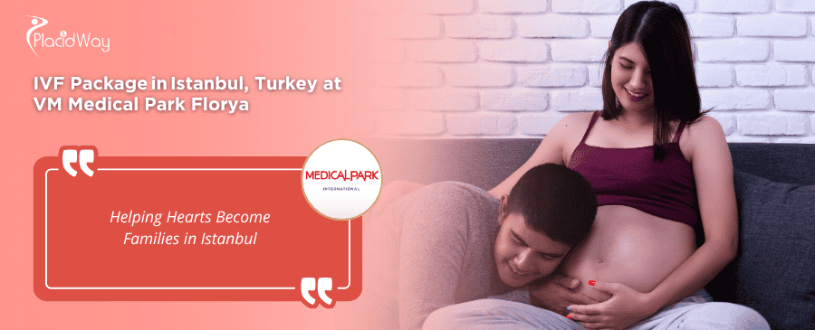 IVF-Behandlung Istanbul Türkei im VM Medical Park Florya