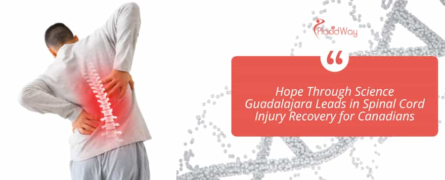 Hope Through Science Guadalajara Leads in Spinal Cord Injury Recovery for Canadians