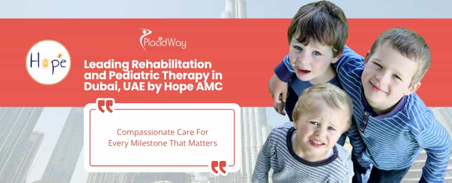 Hope AMC Pediatric Rehabilitation Dubai UAE