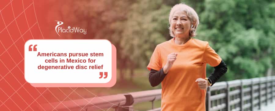 Osteoarthritis Relief: How U.S. Patients Are Treating Degenerative Discs with Stem Cells in Mexico
