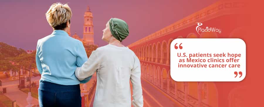 Innovative Solutions for Anal Cancer: U.S. Patients Are Finding Hope in Mexico’s Clinics