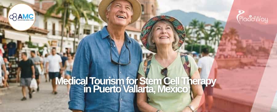 Medical Tourism for Stem Cell Therapy in Puerto Vallarta, Mexico