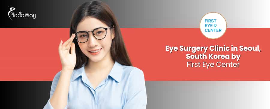 First Eye Center Seoul South Korea - Laser Vision Correction