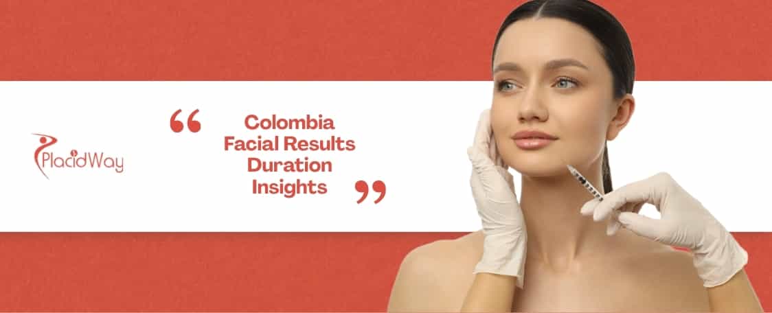 How long do the aesthetic results last after getting a discounted stem cell facial treatment in Colombia