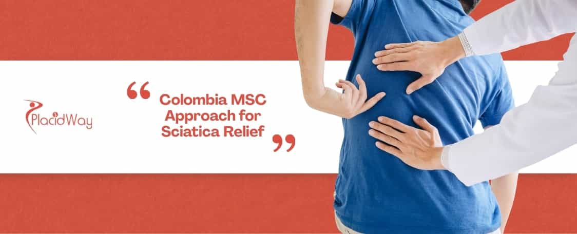 How effective are fluoroscopy-guided MSC treatments in Colombia for providing permanent sciatica pain relief?