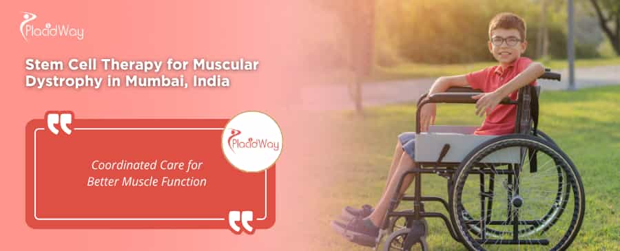 Stem Cell Therapy for Muscular Dystrophy in Mumbai India