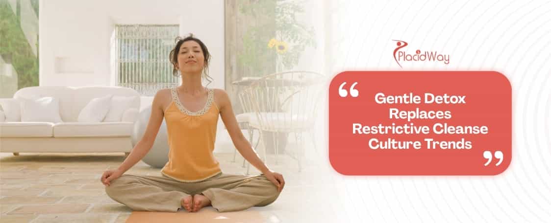 Is Gentle Detox the New Cleanse? Why Restrictive Detox Culture Is Dying?