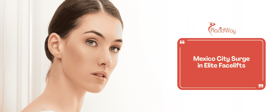 Aging Backwards Like an Elite Expat: The Surge of Deep Plane Facelifts in Mexico City