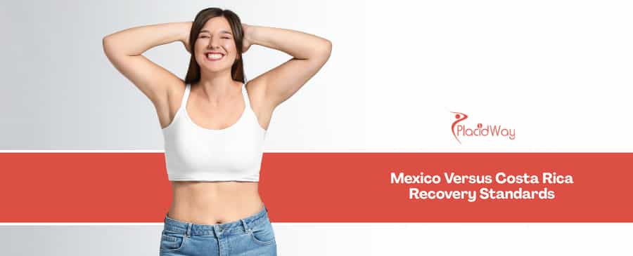 Tummy Tuck in Mexico vs Costa Rica - Evaluating Post-Op Luxury Recovery and Quality Standards for US Patients