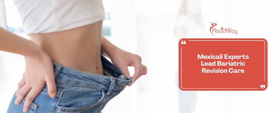 Fixing the Past: Why US Patients Rely on Mexicali Experts for Affordable Bariatric Revision and Lap Band Removals