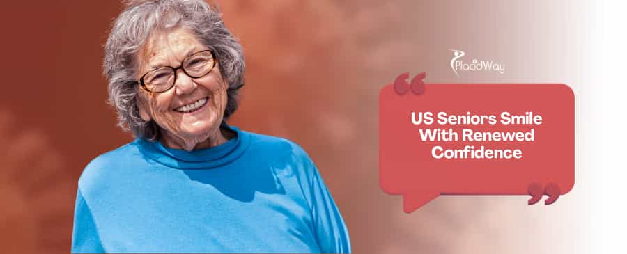 7 Reasons US Seniors Are Choosing All-on-4 Implants in Mexico for Full Mouth Restoration