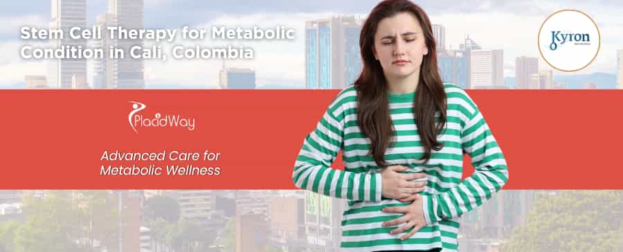 Stem Cell Therapy for Metabolic Condition in Cali Colombia at Stem Cells Kyron