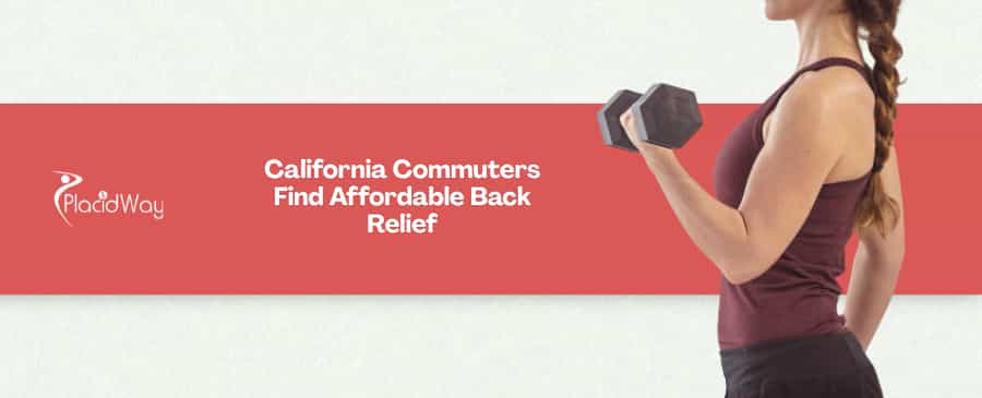 7 Ways Minimally Invasive Discectomy in Tijuana Saves California Commuters $20,000